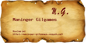 Maninger Gilgames névjegykártya
